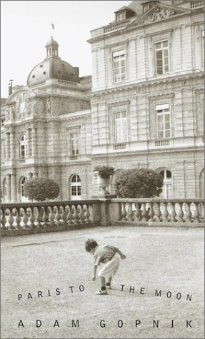 Fort Da Adam Gopnik PARIS